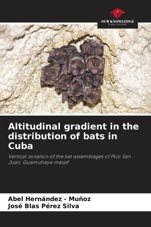 Produktbild: Altitudinal gradient in the distribution of bats in Cuba