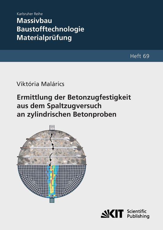 Produktbild: Ermittlung der Betonzugfestigkeit aus dem Spaltzugversuch an zylindrischen Betonproben