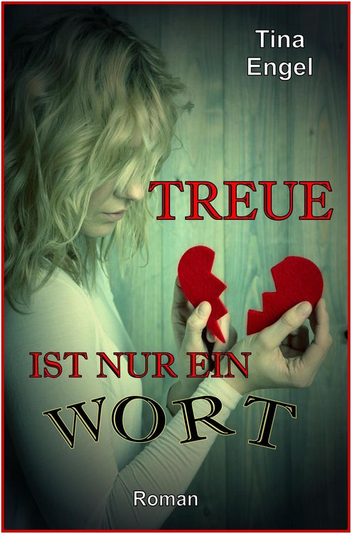 Produktbild: Treue ist nur ein Wort