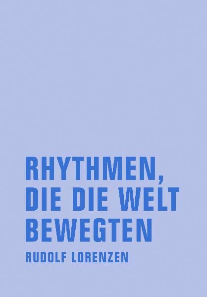 Produktbild: Rhythmen, die die Welt bewegten
