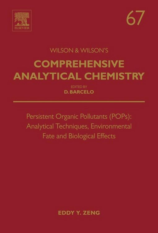Produktbild: Persistent Organic Pollutants (POPs): Analytical Techniques, Environmental Fate and Biological Effects