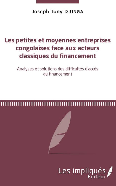 Produktbild: Les petites et moyennes entreprises congolaises face aux acteurs classiques du financement