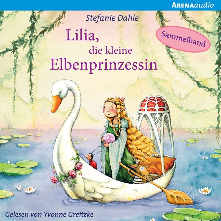 Produktbild: Lilia, die kleine Elbenprinzessin. Wunderbare Abenteuer im Elbenwald