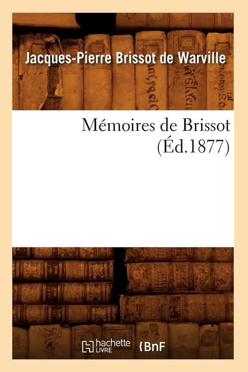Produktbild: M&eacute;moires de Brissot (&Eacute;d.1877)