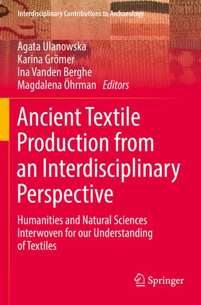 Produktbild: Ancient Textile Production from an Interdisciplinary Perspective