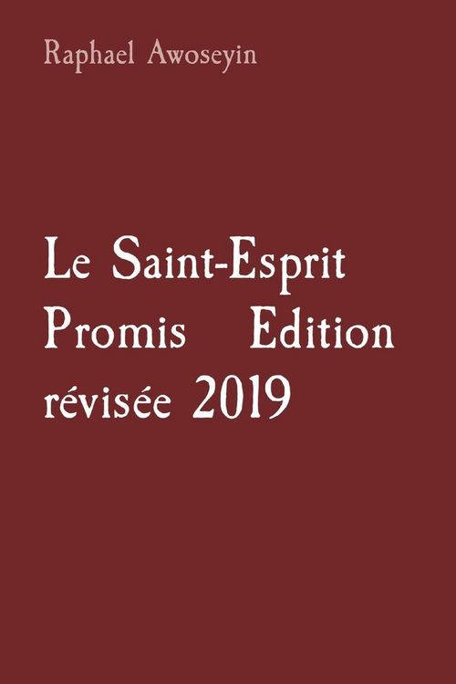 Produktbild: Le Saint-Esprit Promis Edition r&eacute;vis&eacute;e 2019