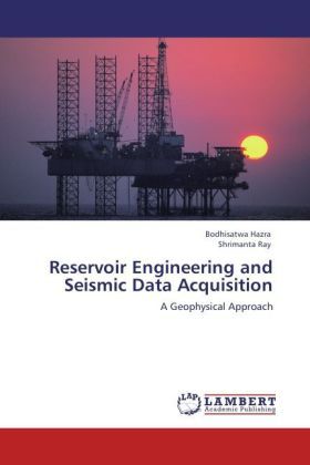 Produktbild: Hazra, B: Reservoir Engineering and Seismic Data Acquisition