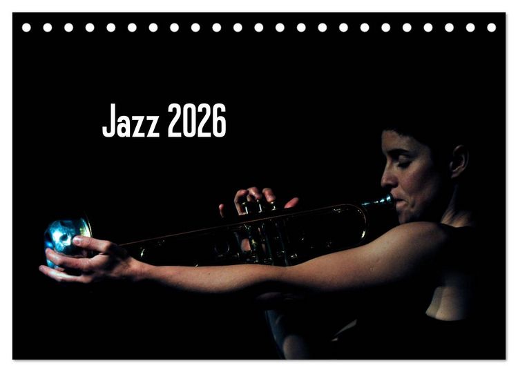 Produktbild: Jazz 2026 (Tischkalender 2026 DIN A5 quer), CALVENDO Monatskalender