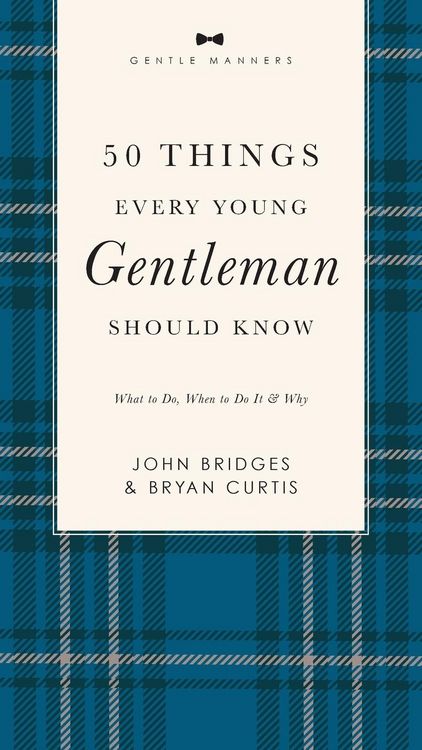 Produktbild: 50 Things Every Young Gentleman Should Know Revised and Expanded