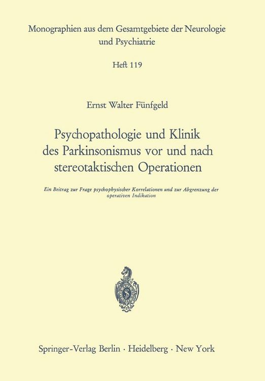 Produktbild: Psychopathologie und Klinik des Parkinsonismus vor und nach stereotaktischen Operationen