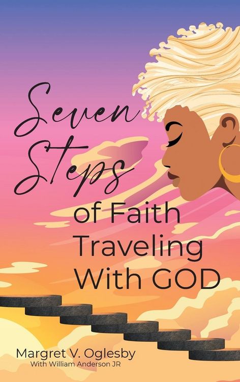 Produktbild: Seven Steps of Faith Traveling With God