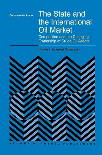 Produktbild: The State and the International Oil Market