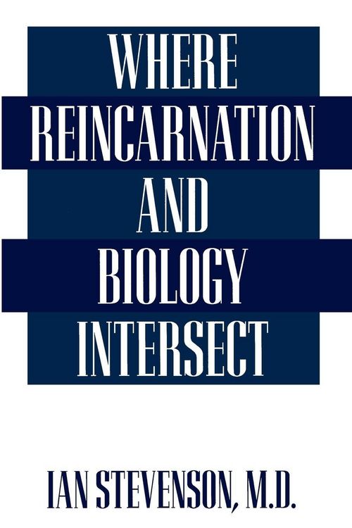 Produktbild: Where Reincarnation and Biology Intersect