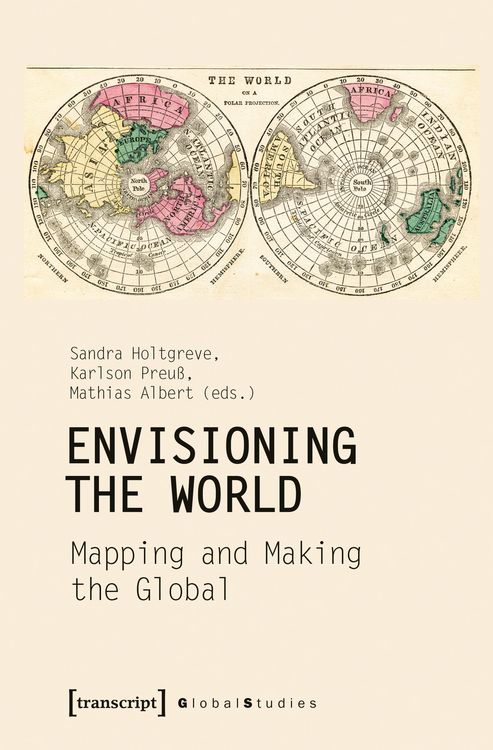 Produktbild: Envisioning the World: Mapping and Making the Global