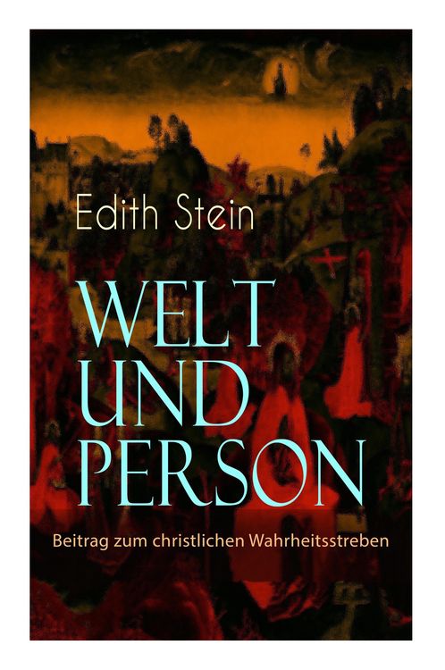 Produktbild: Welt Und Person - Beitrag Zum Christlichen Wahrheitsstreben