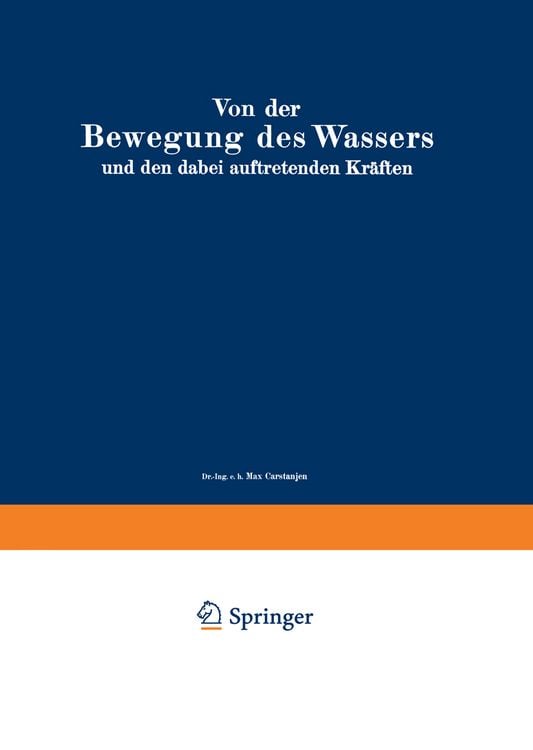 Produktbild: Von der Bewegung des Wassers und den dabei auftretenden Kr&auml;ften