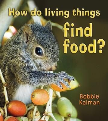 Produktbild: How Do Living Things Find Food?