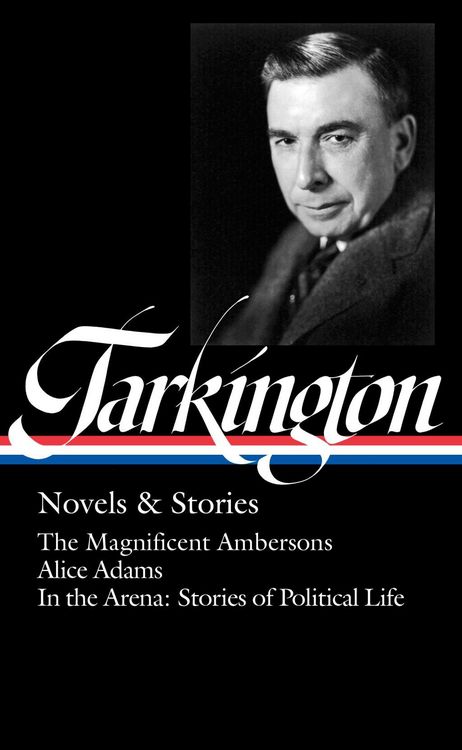 Produktbild: Booth Tarkington: Novels & Stories (LOA #319)
