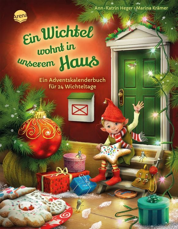 Produktbild: Ein Wichtel wohnt in unserem Haus. Ein Adventskalenderbuch für 24 Wichteltage