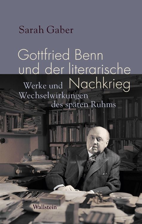 Produktbild: Gottfried Benn und der literarische Nachkrieg