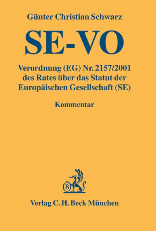 Produktbild: Verordnung (EG) Nr. 2157/2001 des Rates über das Statut der Europäischen Gesellschaft (SE)