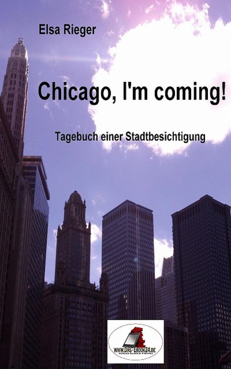 Produktbild: Chicago, I'm coming!