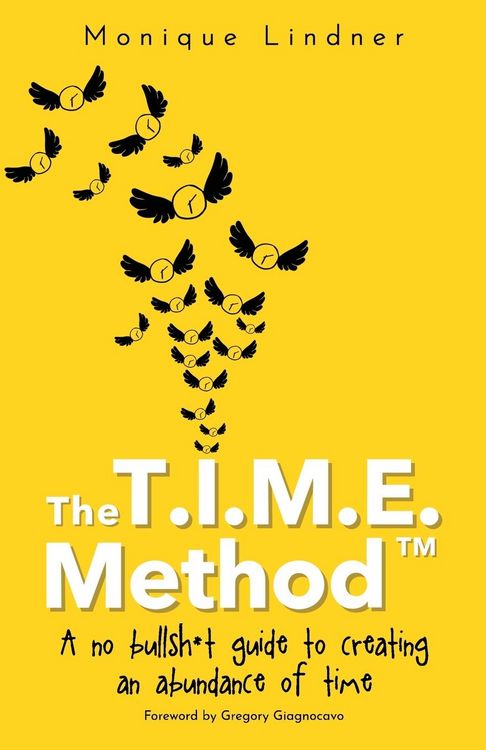 Produktbild: The T.I.M.E. Method(TM)&iquest;