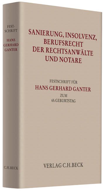 Produktbild: Sanierung, Insolvenz, Berufsrecht der Rechtsanw&auml;lte und Notare