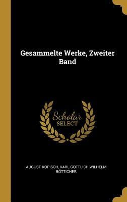 Produktbild: Gesammelte Werke, Zweiter Band