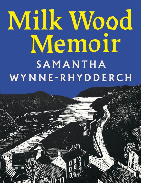 Produktbild: Milk Wood Memoir