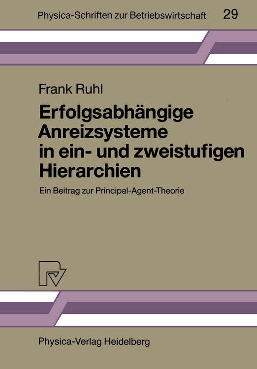 Produktbild: Erfolgsabh&auml;ngige Anreizsysteme in ein- und zweistufigen Hierarchien
