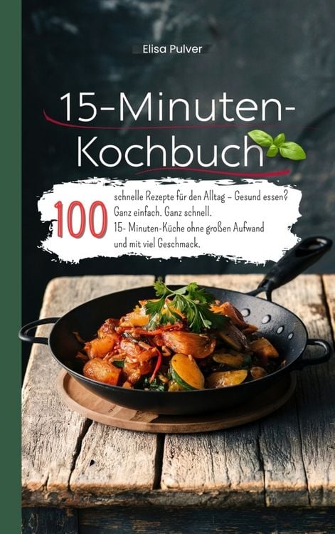 Produktbild: 15-Minuten-Kochbuch