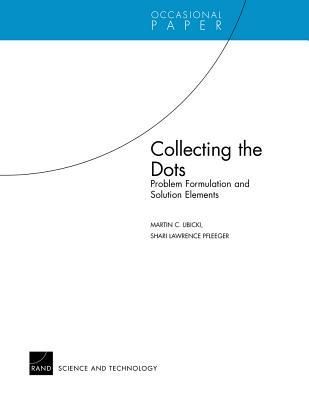 Produktbild: Collecting the Dots: Problem Formulation & Solution Elements