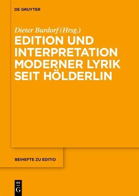 Produktbild: Edition und Interpretation moderner Lyrik seit H&ouml;lderlin