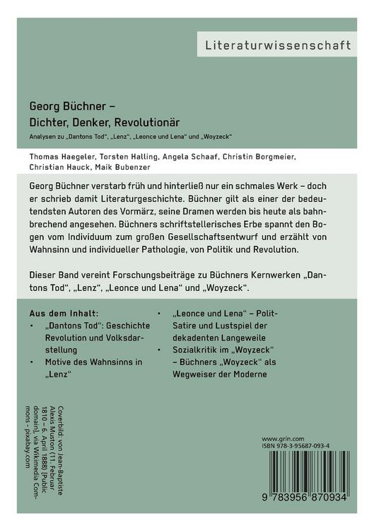 Produktbild: Georg B&uuml;chner &ndash; Dichter, Denker, Revolution&auml;r. Analysen zu &bdquo;Dantons Tod&ldquo;, &bdquo;Lenz&ldquo;, &bdquo;Leonce und Lena&ldquo; und &bdquo;Woyzeck&ldquo;