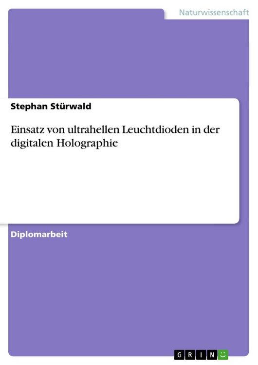 Produktbild: Einsatz von ultrahellen Leuchtdioden in der digitalen Holographie