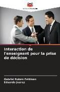 Produktbild: Interaction de l'enseignant pour la prise de d&eacute;cision