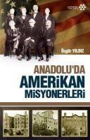 Produktbild: Anadoluda Amerikan Misyonerligi