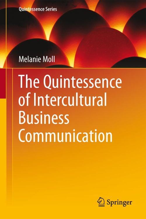 Produktbild: The Quintessence of Intercultural Business Communication