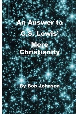 Produktbild: An Answer to C.S. Lewis' Mere Christianity