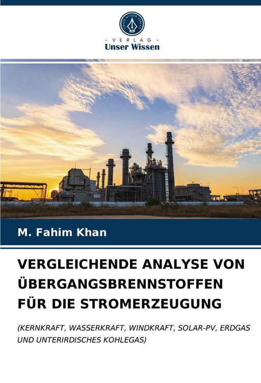 Produktbild: Vergleichende Analyse von &Uuml;bergangsbrennstoffen f&uuml;r die Stromerzeugung