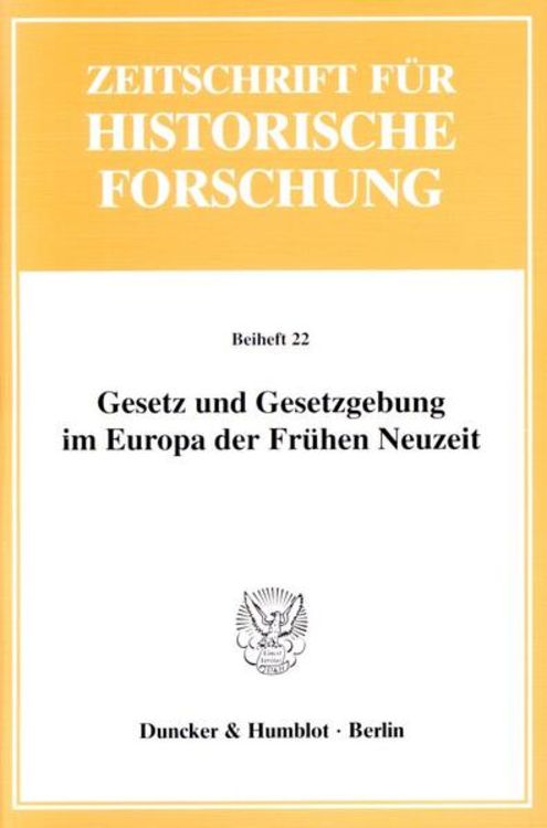 Bild vom Artikel Gesetz und Gesetzgebung im Europa der Frühen Neuzeit. vom Autor Barbara Dölemeyer
