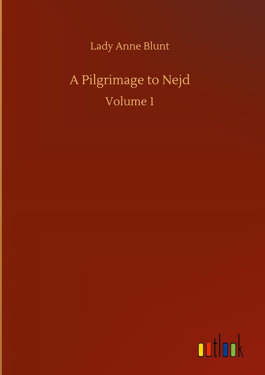 Produktbild: A Pilgrimage to Nejd