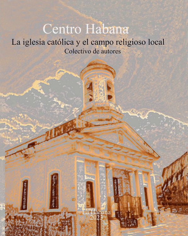 Produktbild: Centro Habana: Iglesia Cat&oacute;lica y campo religioso local