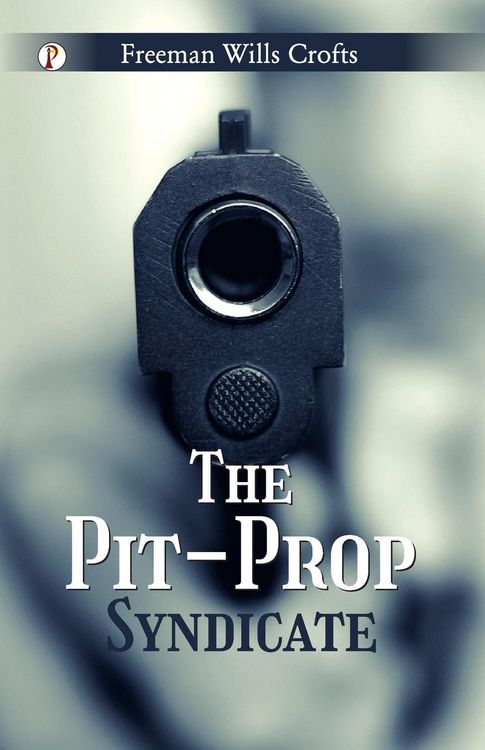 Produktbild: The Pit-Prop Syndicate