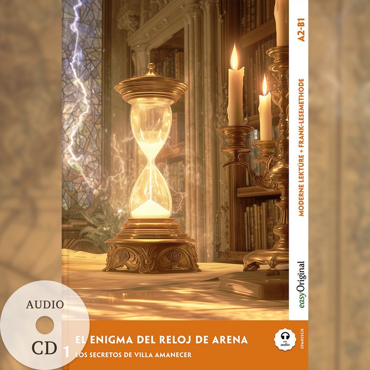 Produktbild: El Enigma del Reloj de Arena - Spanische Krimi-Lekt&uuml;re A2-B1 (+ Audio-CD)