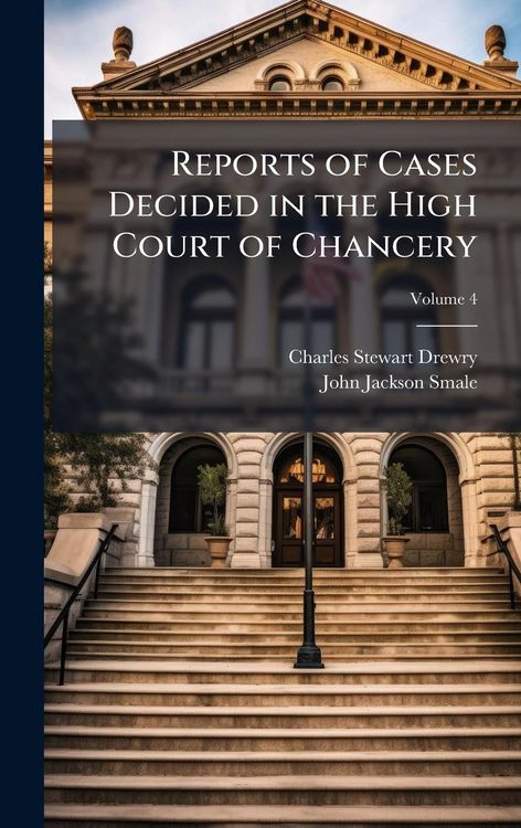 Produktbild: Reports of Cases Decided in the High Court of Chancery