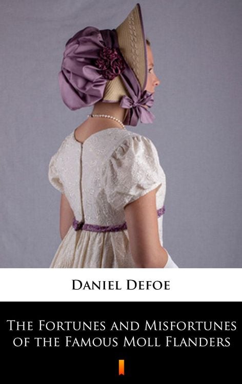 Produktbild: The Fortunes and Misfortunes of the Famous Moll Flanders