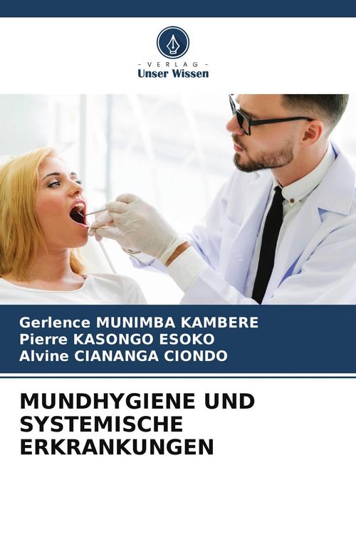 Produktbild: Mundhygiene und Systemische Erkrankungen