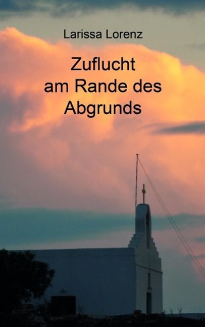 Produktbild: Zuflucht am Rande des Abgrunds